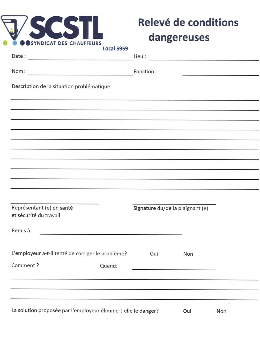 RAPPEL : relevé de conditions dangereuses.