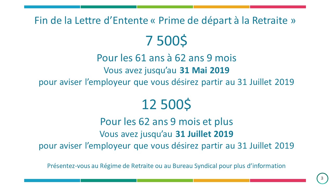 RAPPEL : Fin de la Lettre d&rsquo;Entente « Prime de départ à la retraite »