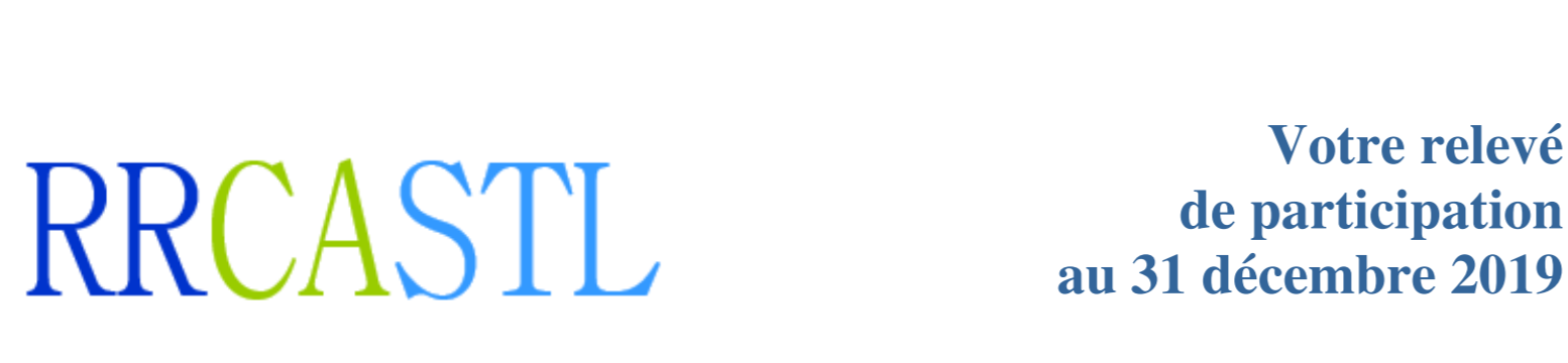 RÉGIME DE RETRAITE: DISTRIBUTION DES CAHIERS DU PARTICIPANT