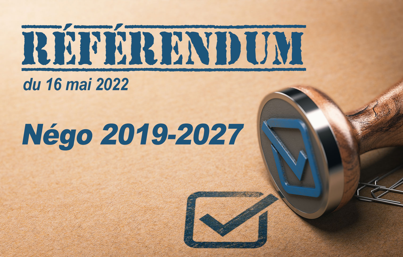 2022-05-16 : Négo : Résultat du référendum !
