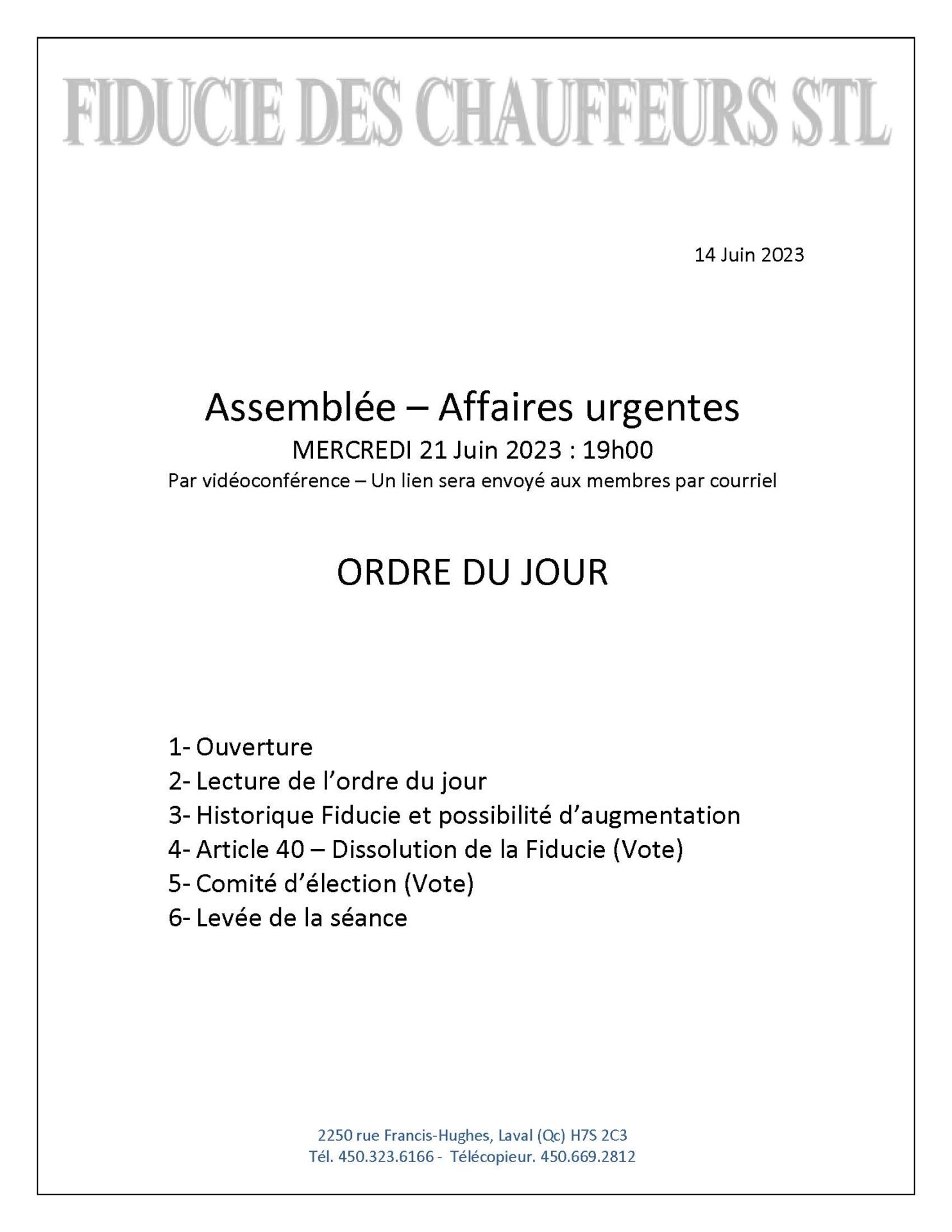 2023-06-14 Assemblée urgente – Fiducie des chauffeurs