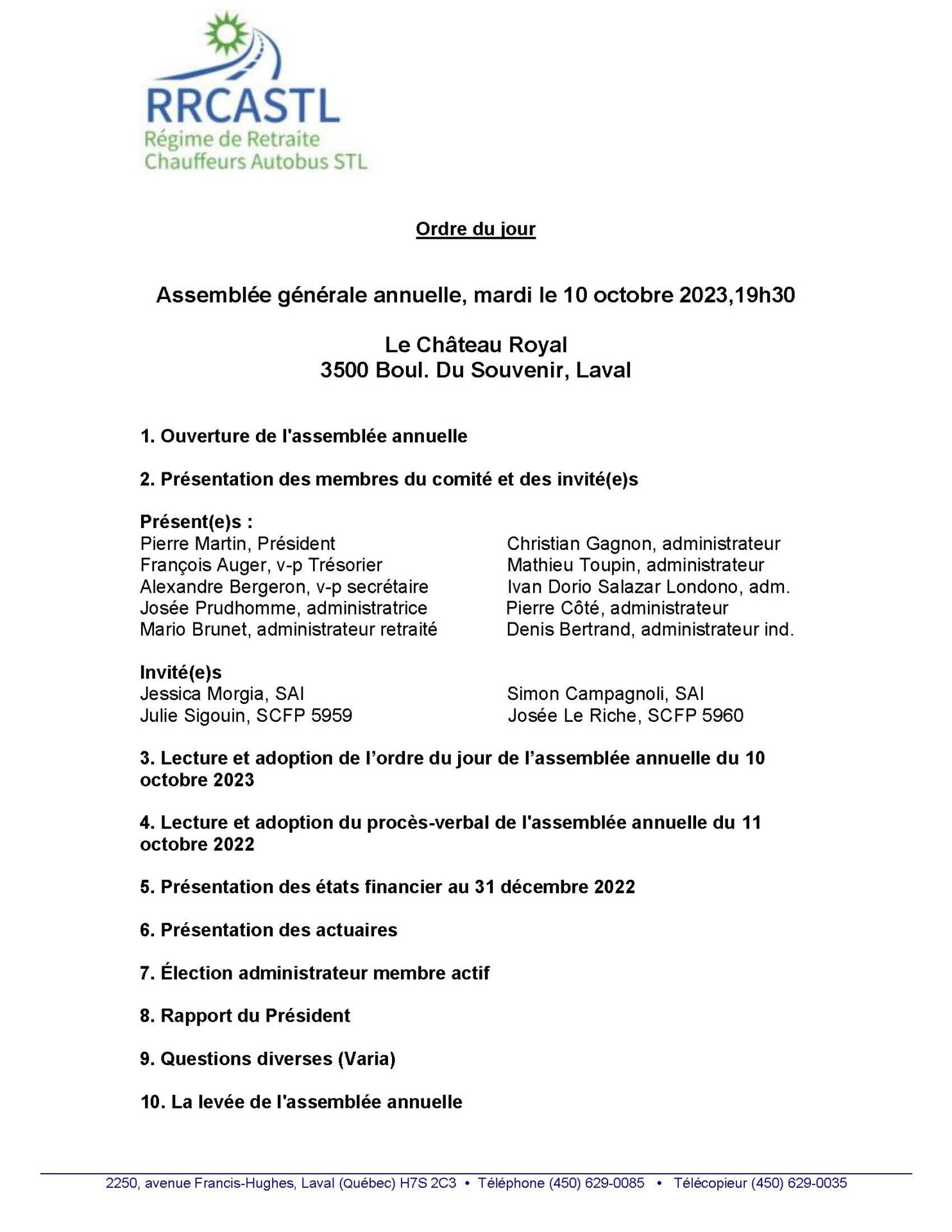 Rappel: Assemblée annuelle régime de retraite aujourd&rsquo;hui 10 octobre 2023