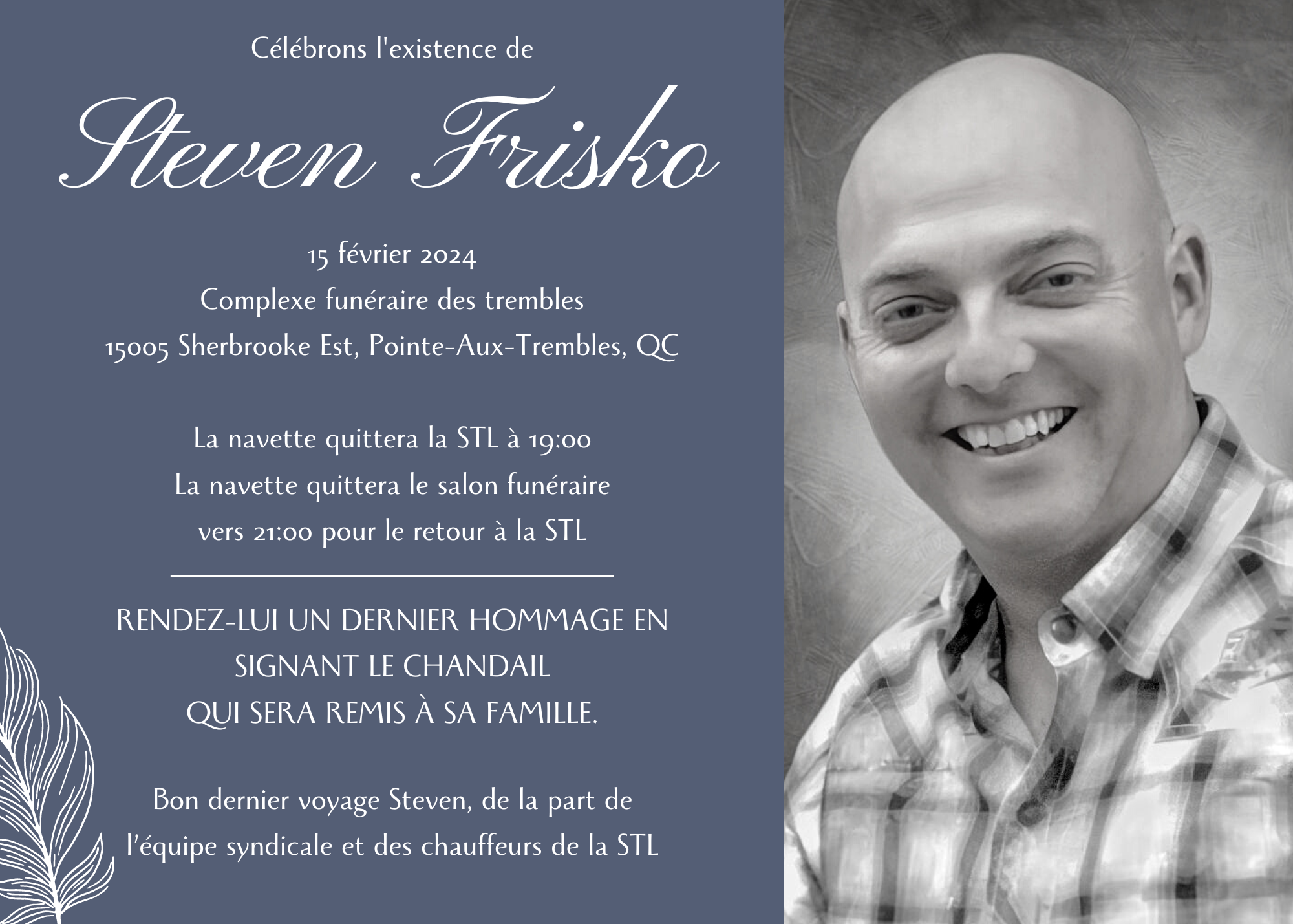 2024-02-13 Steven Frisko – Salon funéraire et Navette