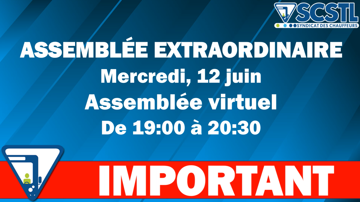 2024-06-12 Rappel: Assemblée Extraordinaire aujourd&rsquo;hui 12 juin 2024 19H00