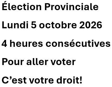 Lundi 05 octobre 2026 élections provinciales – Quatre heures